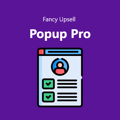 Fancy Upsell Popup Pro